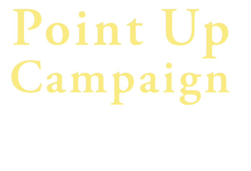 Point Up Campaign